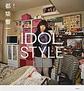 ＩＤＯＬ　ＳＴＹＬＥ